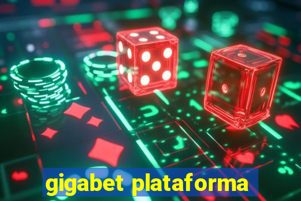 gigabet plataforma